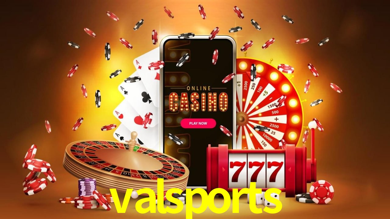 Apostas Esportivas na valsports: Um Guia Completo